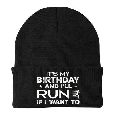 It’S My Birthday And I’Ll Run If I Want To Fun Runner’S Beanie