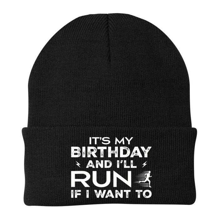 It’S My Birthday And I’Ll Run If I Want To Fun Runner’S Beanie