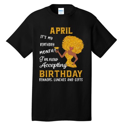 It’s My Birthday Black Wo Aries Taurus Gifts Tall T-Shirt