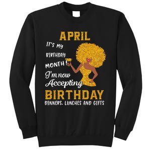 It’s My Birthday Black Wo Aries Taurus Gifts Tall Sweatshirt