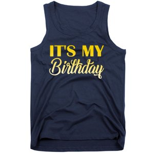 It's My Birthday Tank Top