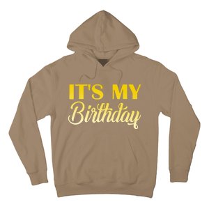 It's My Birthday Hoodie