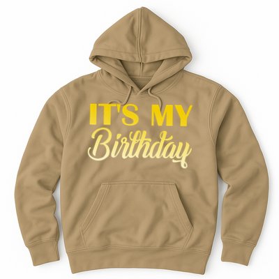 It's My Birthday Hoodie