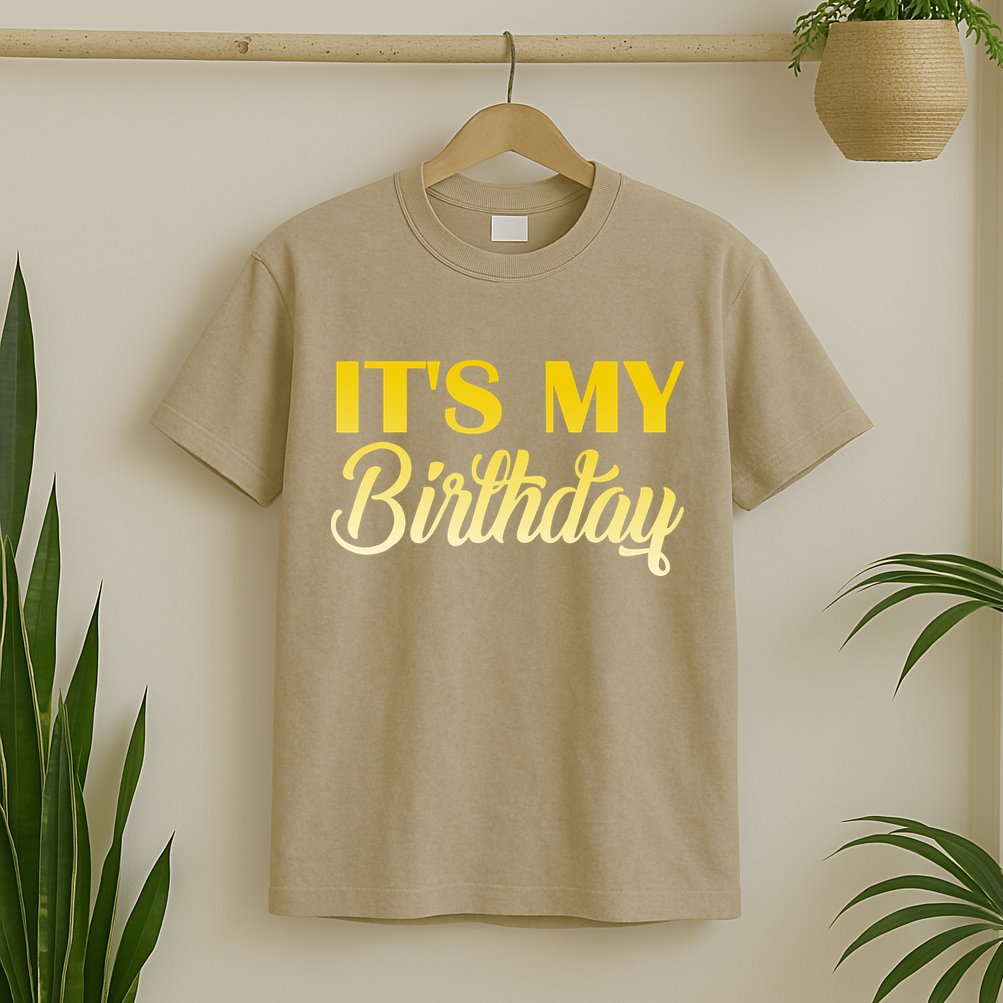 It's My Birthday T-Shirt
