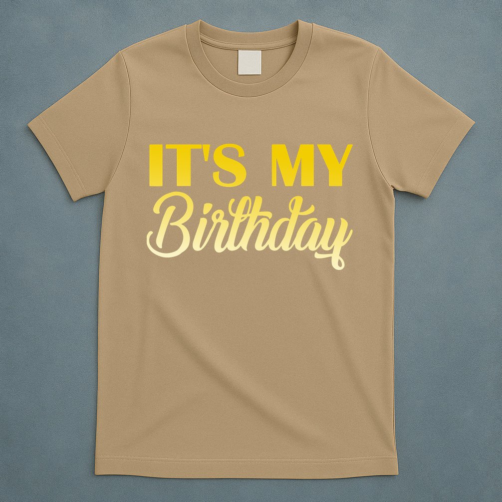It's My Birthday T-Shirt