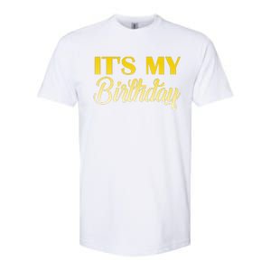 It's My Birthday Softstyle CVC T-Shirt