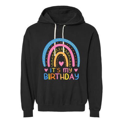 IT’S MY BIRTHDAY RAINBOW For Women Ns Girls Gift Garment-Dyed Fleece Hoodie