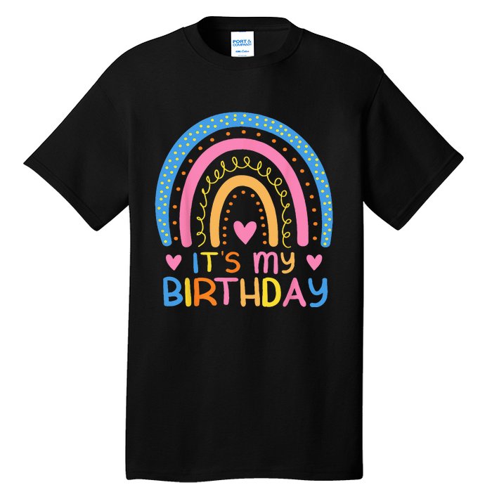 IT’S MY BIRTHDAY RAINBOW For Women Ns Girls Gift Tall T-Shirt