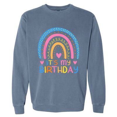 IT’S MY BIRTHDAY RAINBOW For Women Ns Girls Gift Garment-Dyed Sweatshirt