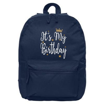 ItS My Birthday Bday Party Cool Birthday Squad Happy Bday 16 in Basic Backpack