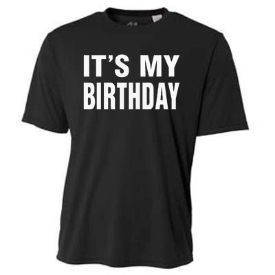 Its My Birthday Gif For Women Teen Men Cooling Performance Crew T-Shirt