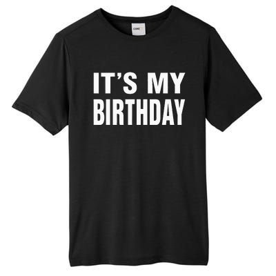 Its My Birthday Gif For Women Teen Men Tall Fusion ChromaSoft Performance T-Shirt