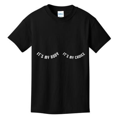 Its My Body Its My Choice Cute Feminist Kids T-Shirt