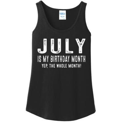 its my birthday july birthday Ladies Essential Tank