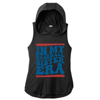 In My Baseball Sister Era Sporty Girl Ladies PosiCharge Tri-Blend Wicking Draft Hoodie Tank