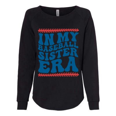 In My Baseball Sister Era Sporty Girl Womens California Wash Sweatshirt