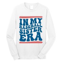 In My Baseball Sister Era Sporty Girl Long Sleeve Shirt