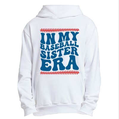 In My Baseball Sister Era Sporty Girl Urban Pullover Hoodie