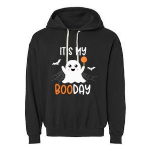 Its My Boo Day Cute Halloween Birthday Ghost Garment-Dyed Fleece Hoodie