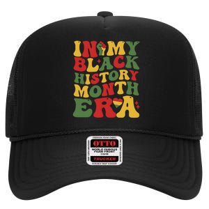 In My Black History Era Juneteenth High Crown Mesh Back Trucker Hat