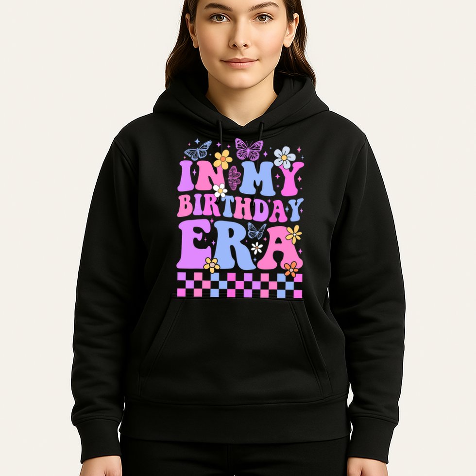 In My Birthday Era Retro Funny Bday Gifts Girl Hoodie