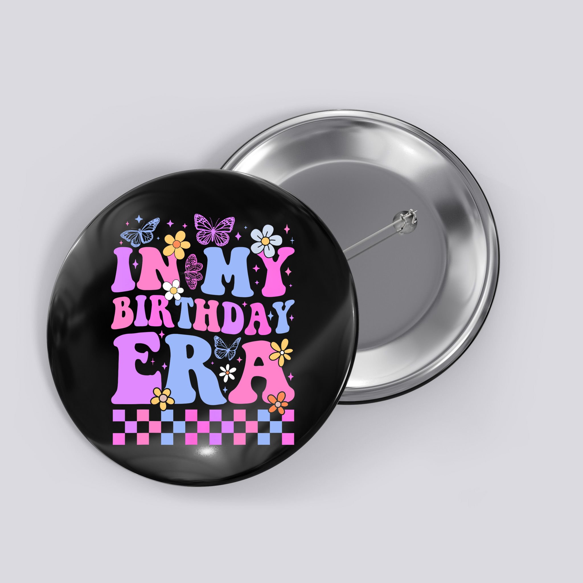 In My Birthday Era Retro Funny Bday Gifts Girl Button