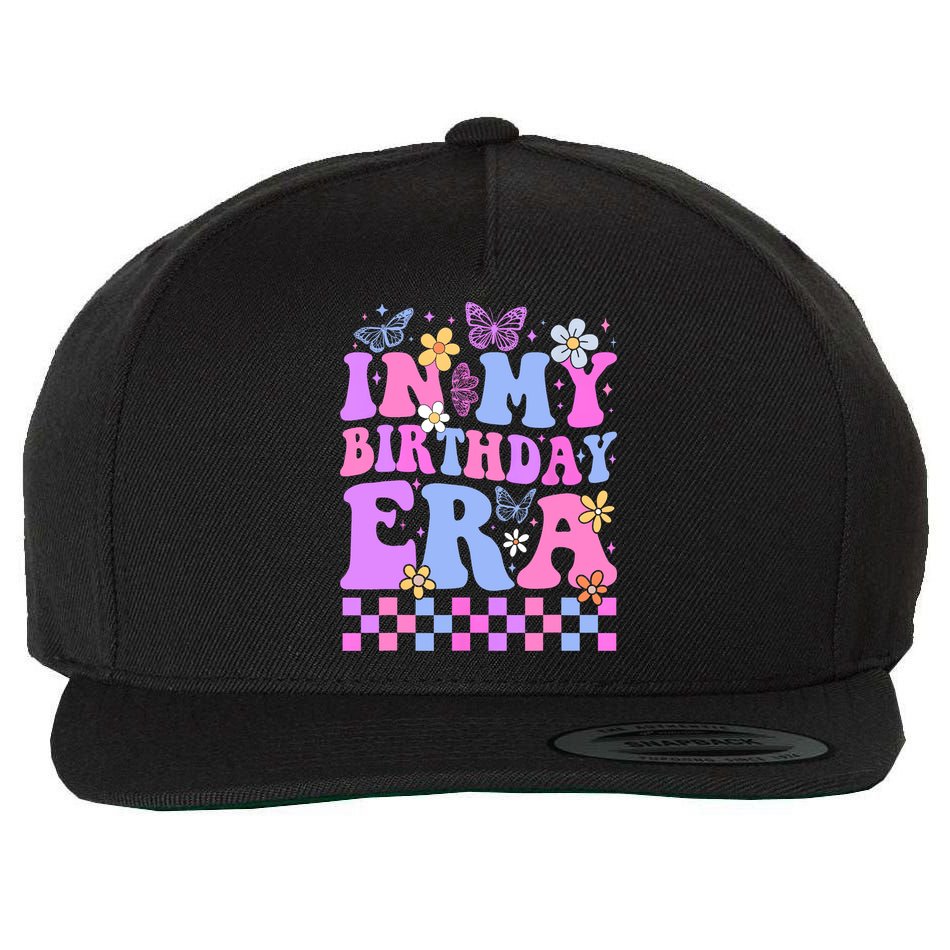 In My Birthday Era Retro Funny Bday Gifts Girl Wool Snapback Cap