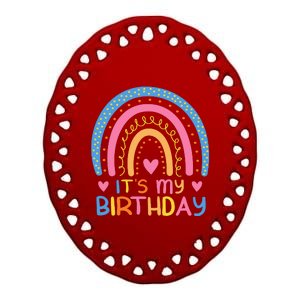 IT’S MY BIRTHDAY RAINBOW For Women Teens Women Gifts Ceramic Oval Ornament