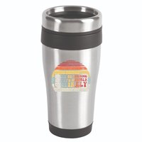 I May Be Wrong But ItS Highly Unlikely 16oz Travel Tumbler