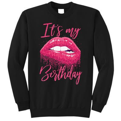 It's My Birthday For Women Gift For Mom Wife Gigi Birthday Sweatshirt