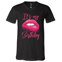 It's My Birthday For Women Gift For Mom Wife Gigi Birthday V-Neck T-Shirt