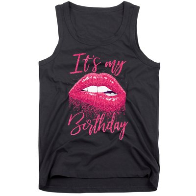 It's My Birthday For Women Gift For Mom Wife Gigi Birthday Tank Top