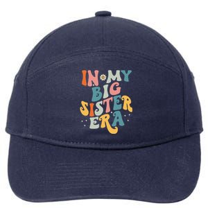 In My Big Sis Era Baby Girl Women Big Sister 7-Panel Snapback Hat