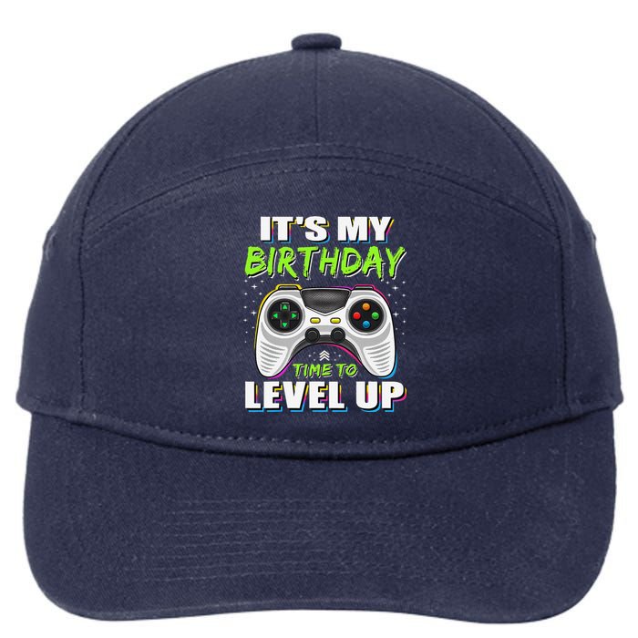 ItS My Birthday Boy Time To Level Up Video Game Gift 7-Panel Snapback Hat