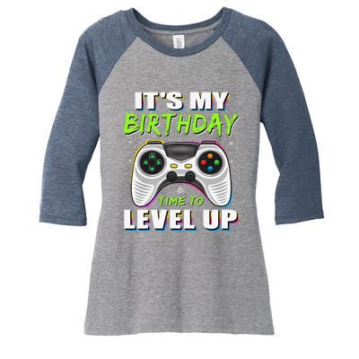 ItS My Birthday Boy Time To Level Up Video Game Gift Women's Tri-Blend 3/4-Sleeve Raglan Shirt