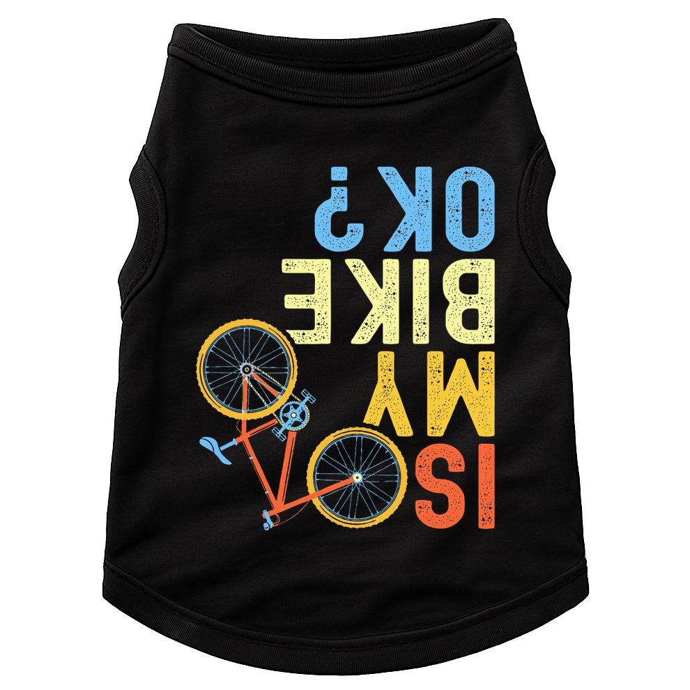 Is My Bike Ok Funny Cycling Cyclist Doggie Tank