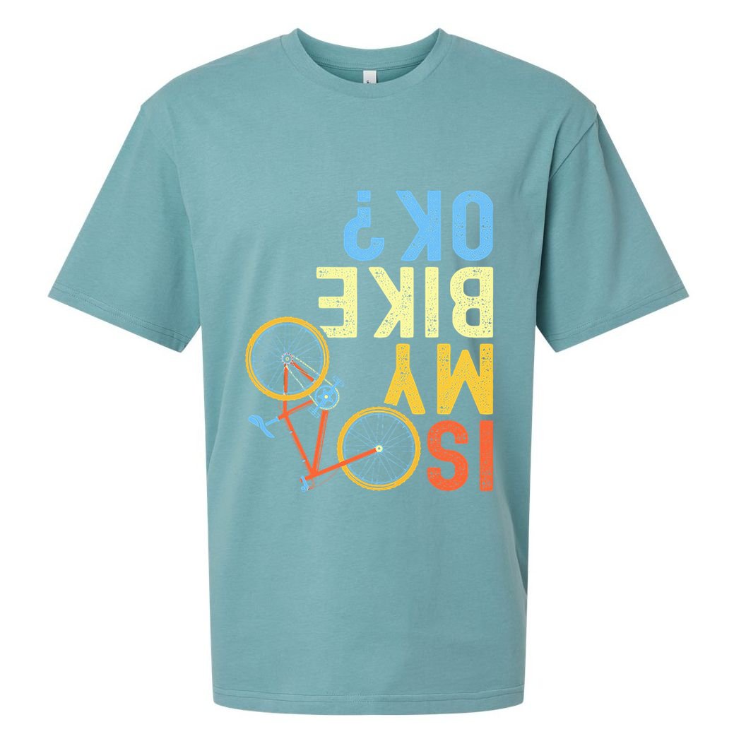 Is My Bike Ok Funny Cycling Cyclist Sueded Cloud Jersey T-Shirt