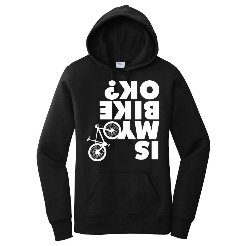 Is My Bike OK Tshirt Funny Mountain Bike Women's Pullover Hoodie