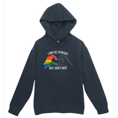 I May Be Straight But I DonT Hate Support Pride Lgbt Urban Pullover Hoodie