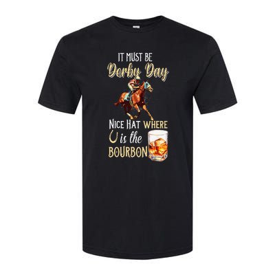 ItS Must Be Derby Day Bourbon Horse Racing Softstyle® CVC T-Shirt