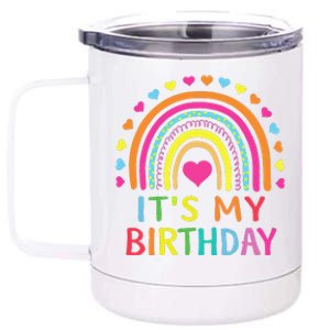 ItS My Birthday  Teens Girl Gift Rainbow 12 oz Stainless Steel Tumbler Cup