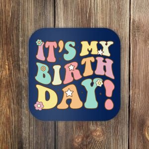 Its My Birthday Groovy Birthday Teens Coaster