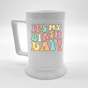 Its My Birthday Groovy Birthday Teens Beer Stein