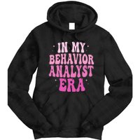 In My Behavior Analyst Era Groovy Applied Behavior Analysis Tie Dye Hoodie