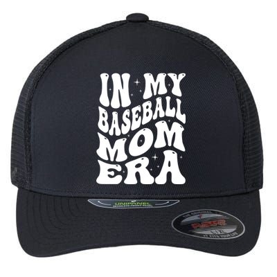 In My Baseball Mom Era Groovy Sport Flexfit Unipanel Trucker Cap