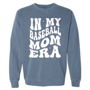 In My Baseball Mom Era Groovy Sport Garment-Dyed Sweatshirt