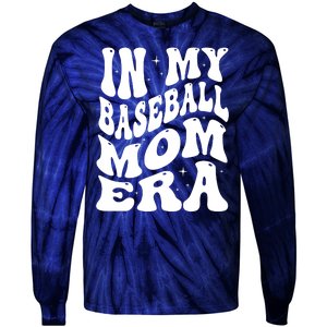 In My Baseball Mom Era Groovy Sport Tie-Dye Long Sleeve Shirt