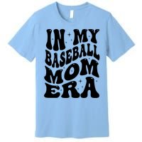 In My Baseball Mom Era Groovy Sport Premium T-Shirt