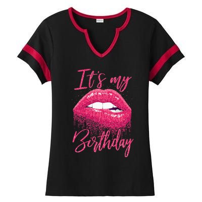 Its My Birthday For Women Gift For Mom Wife Gigi Birthday Ladies Halftime Notch Neck Tee