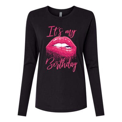 Its My Birthday For Women Gift For Mom Wife Gigi Birthday Womens Cotton Relaxed Long Sleeve T-Shirt